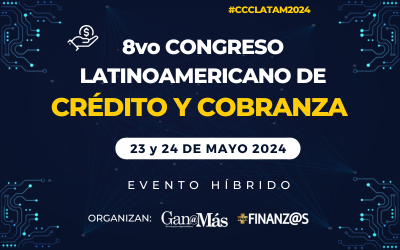 8vo Congreso Latinoamericano de Crédito y Cobranza